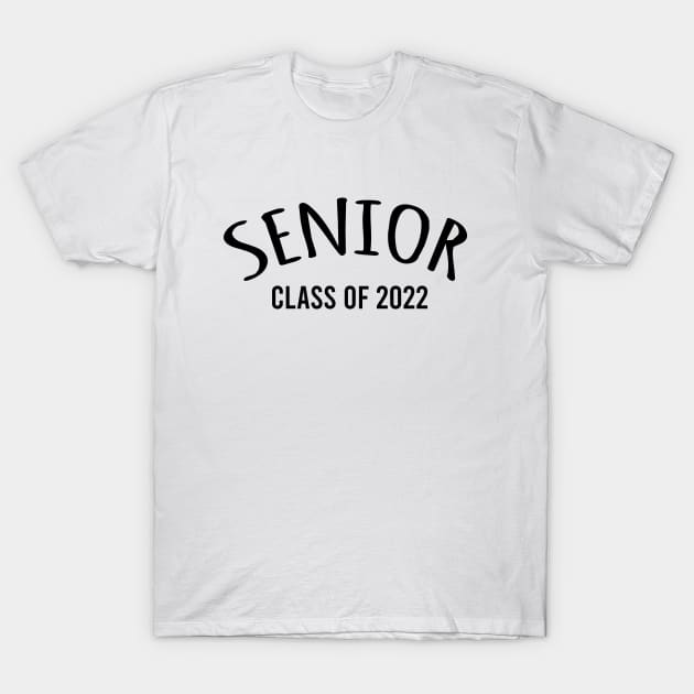 Class of 2022 T-Shirt by SKHR-M STORE